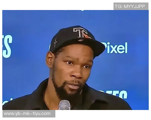 太阳老板坦言引进杜兰特并非最佳选择但勇于尝试无怨无悔